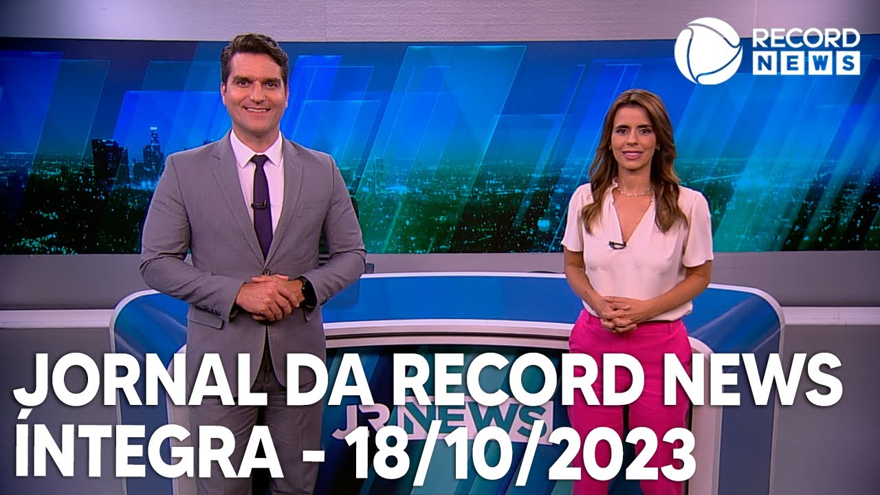 Jornal da Record News – 18/10/2023