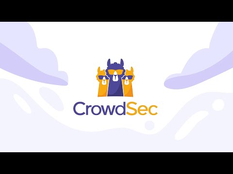 CROWDSEC: the NEXT-GEN COMMUNITY-POWERED and OPEN SOURCE cybersecurity solution