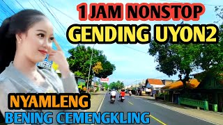 1 JAM NONSTOP GENDING UYON2 JAWA - GENDING KLASIK LAWAS TERPOPULER 2025 - PALING LEMBUT NYAMLENG