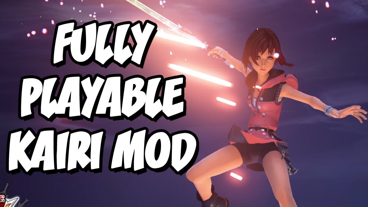 Fully Playable Kairi In Kingdom Hearts 3! - Project Embrace Mod!