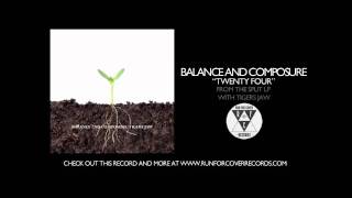 Watch Balance  Composure Twenty Four video