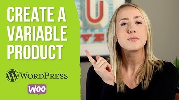 How to create a variable product in WooCommerce