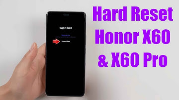 Hard Reset Honor X60 & X60 Pro | Factory Reset Remove Pattern/Lock/Password (How to Guide)