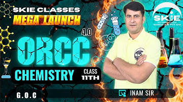 ORCC 2025 | Class 11th || Lecture-09 | G.O.C | CHEMISTRY |  #jkbose #skieclasses #orcc
