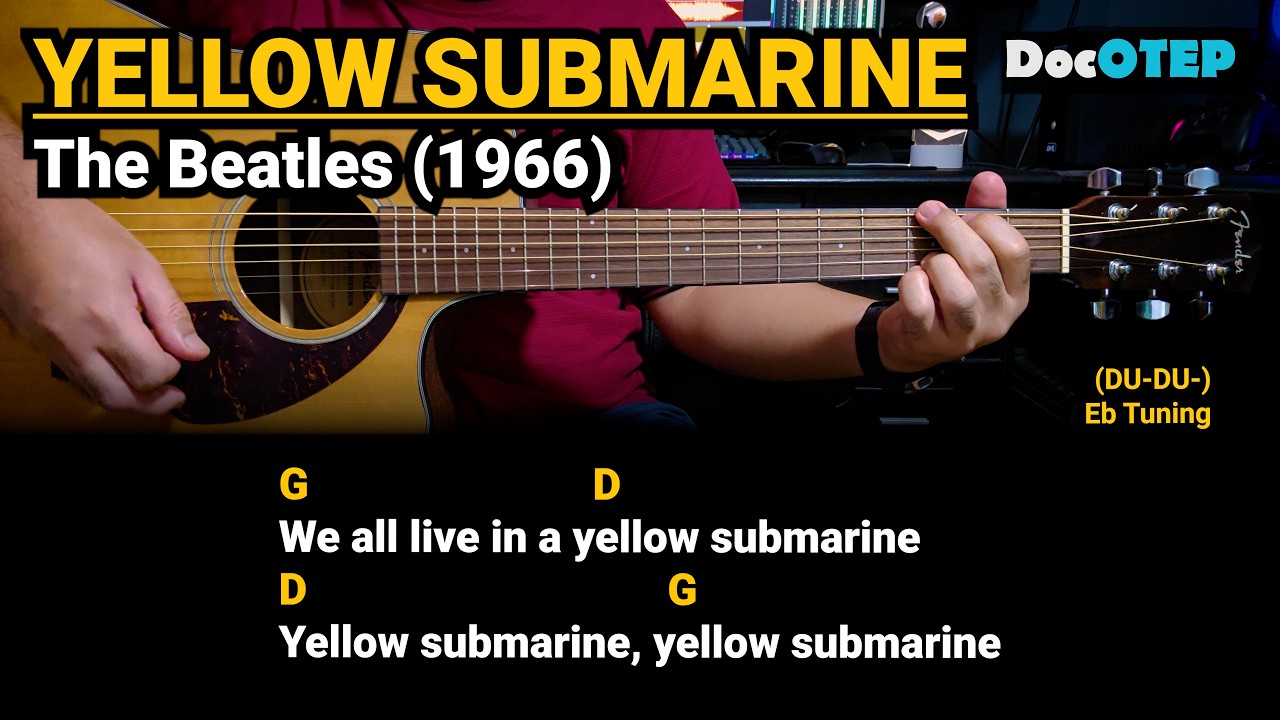 Yellow Submarine - The Beatles (1966) Easy Guitar Chords Tutorial with Lyrics