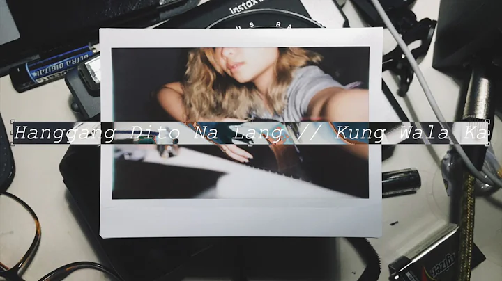 Hanggang Dito Na Lang // Kung Wala Ka - (Cover by ...
