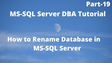 How to rename database in MS-SQL Server
