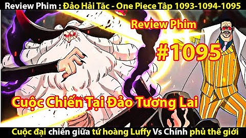 One piece nguyễn chí thanh review năm 2024