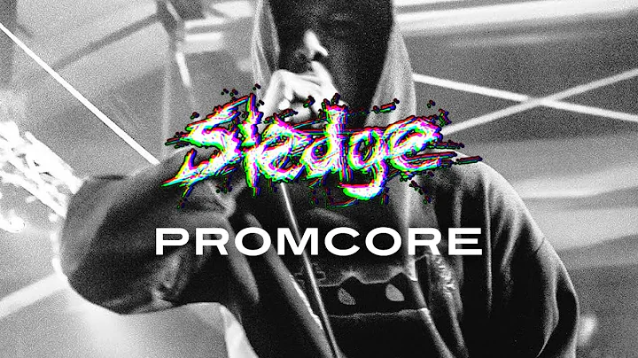 SLEDGE - Promcore 2021