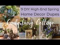 9 DIY Spring High Dollar Home Decor Dupes