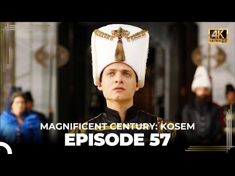 Magnificent Century: Kosem Episode 57 (English Subtitle) (4K)