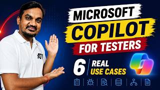 Microsoft Copilot for Testers | 6 Real Use Cases Every QA Should Know