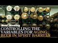 Controlling the Variables for Aging Beer in Spirit Barrels