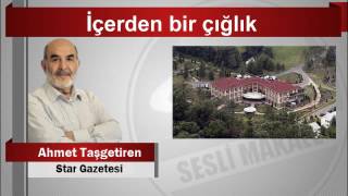 Ahmet Taşgetiren  İçerden bir çığlık