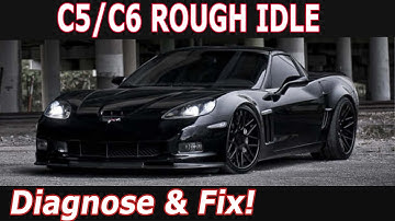 C5 & C6 Corvette Rough Idle (Viewer Question Answered!)