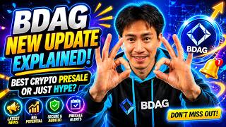 BDAG New Update Explained: Best Crypto Presale or Just Hype?