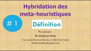 Hybridization of Metaheuristics to Solve a Difficult (Complex) Optimization Problem