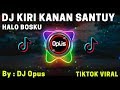 DJ KIRI KANAN SANTUY TIK TOK VIRAL 2021