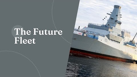 The Future Fleet: Inside the Royal Navy’s New Ships, Dreadnought Subs, and Autonomous Revolution