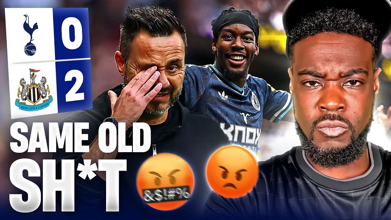 SAME OLD SH*T 🤬😡 Tottenham 0-2 Newcastle EXPRESSIONS RANT