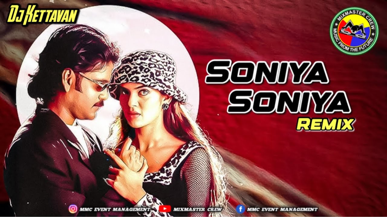 Dj Kettavan - Soniya Soniya | THAIBEAT REMIX | MiXMaster Crew