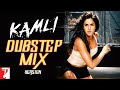 Kamli Dubstep Mix | Version | Dhoom:3 | Katrina Kaif, Aamir Khan, Aditi Singh Sharma, Pritam, Sunny