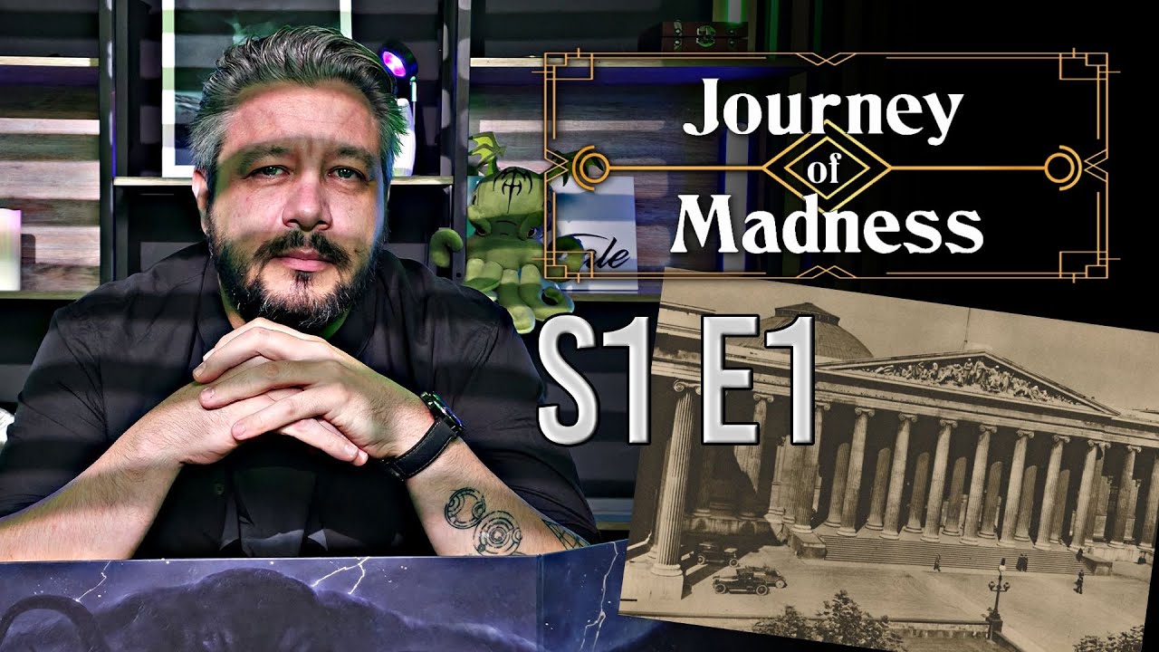 JOURNEY OF MADNESS S1 E1 | Cthulhu