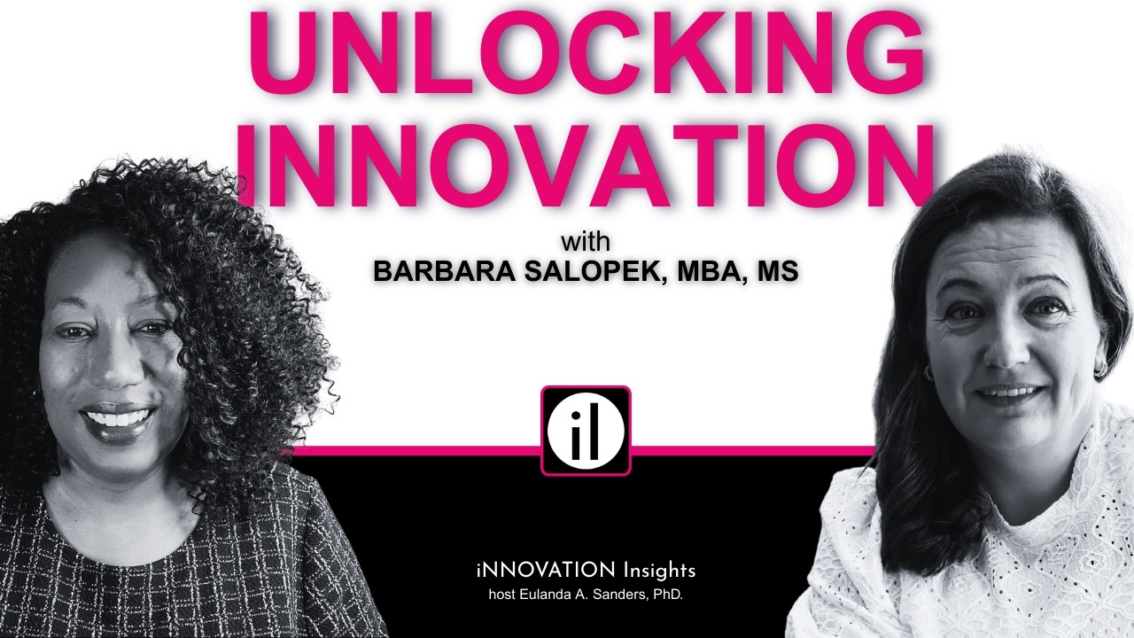 Why Most Innovation Efforts Fail:  Future-Fit Leadership | Barbara Salopek | iNNOVATION Insights