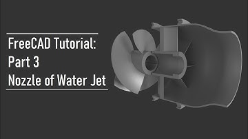 FreeCAD Tutorial Part 3 | Creation Model of Nozzle for Water Jet Pump