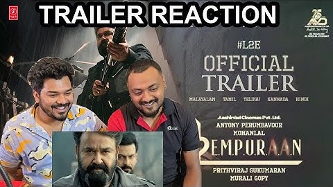 L2E Empuraan Trailer Reaction | Mohanlal | Prithviraj Sukumaran Murali Gopi | Octa creaction