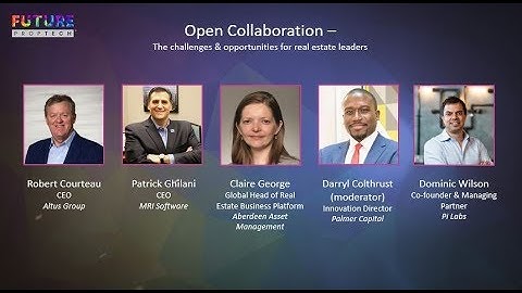 Open Collaboration - the challenges & opportunities for real estate leaders.