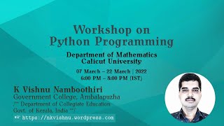 Workshop on Python Programming - Calicut University - Day 6