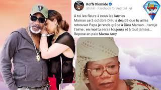 RIP MAMAN AMY MAMAN DE KOFFI OLOMIDE LE GRAND MOPAO