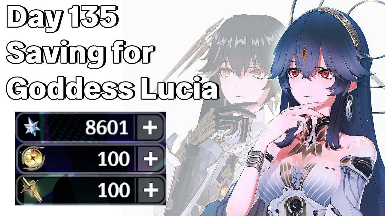 Day 135: Saving For Goddess Lucia (Wuthering Waves 3.0)