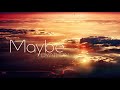 DYATHON - Maybe [Emotional Piano Music]