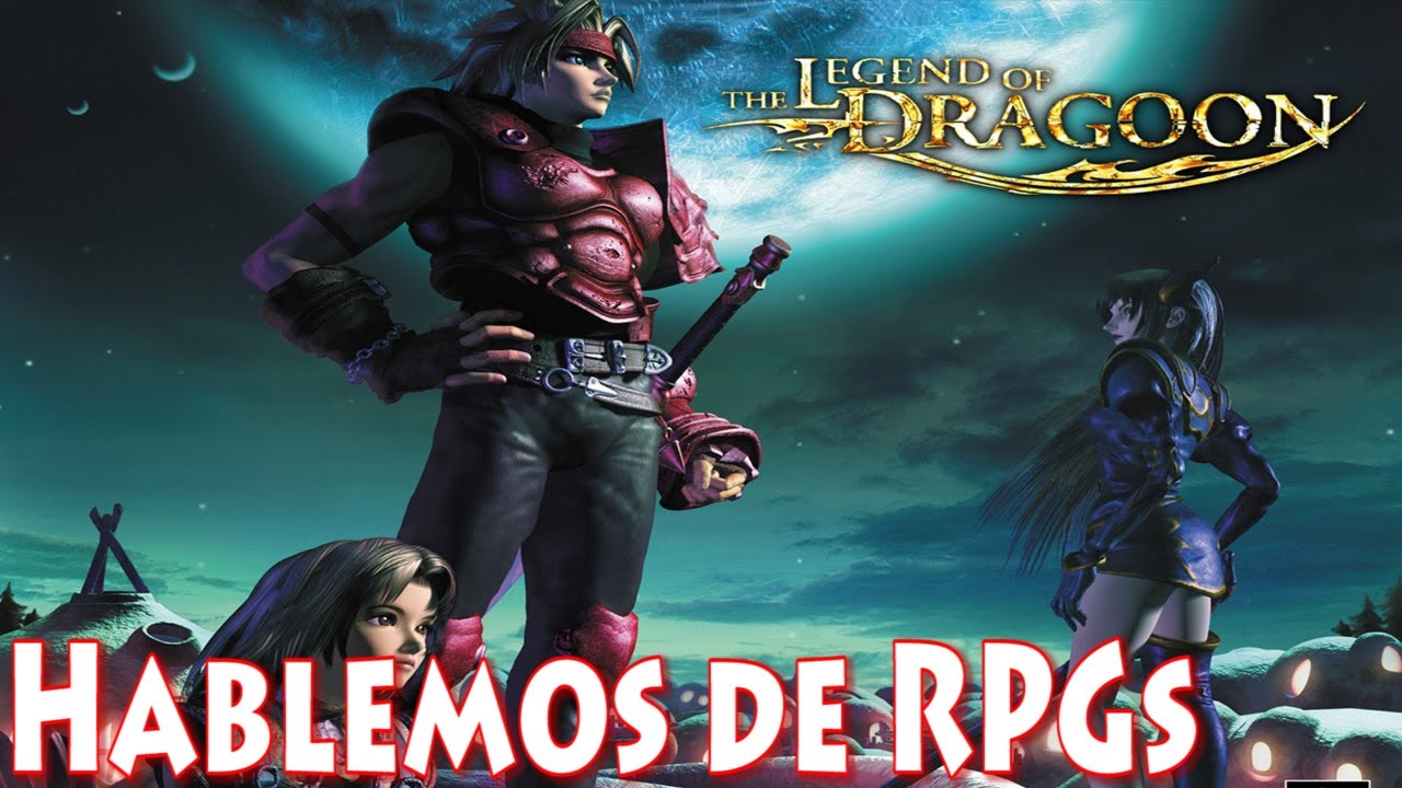 Hablemos De Rpgs The Legend Of Dragoon Psx Recuerdos Historia Gameplay En Espanol Episodio 3 Youtube