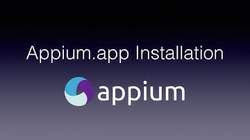 Appium - How to Install Appium for Mac