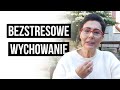 BEZSTRESOWE WYCHOWANIE- dobre czy złe?[ENG SUBTITLES]