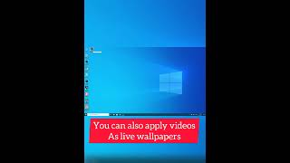 How to apply live wallpapers on windows 10 and up🔥⚡⚡ #shorts #tech #windows #pc #windows10 screenshot 2