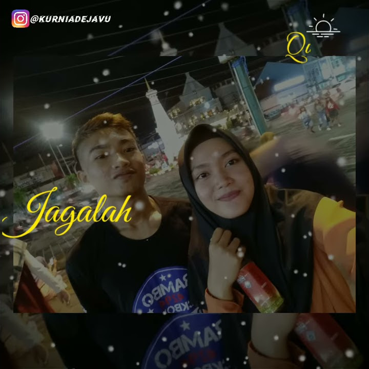 Story WA keren tuhan jagakan dia kekasihku 2020