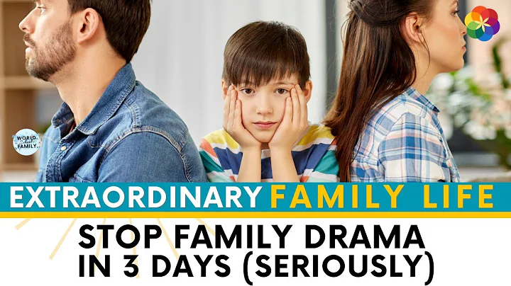 #364   3 Strategies to Stop Family Drama in 3 Days Seriously