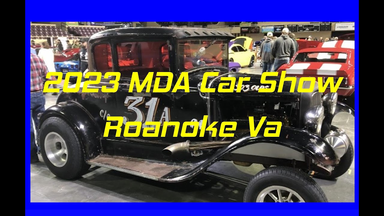 2023 MDA Car Show, Roanoke Va. 3423 YouTube