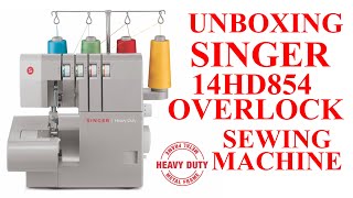 Unboxing Singer 14DH854 Heavy Duty Overlocker Sewing Machine, Lazada Singer Philippines 🇵🇭