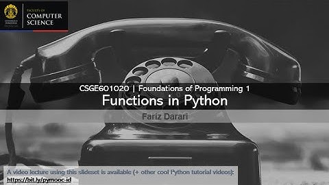 DDP 1 Lecture - 06a - Functions | Yuk mari belajar pemrograman Python! | pymooc-ui