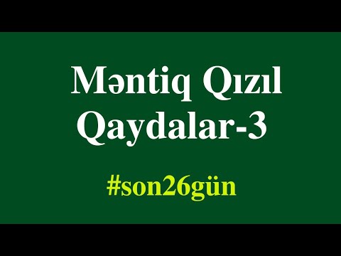 🔴 Məntiq Qızıl Qaydalar-3 | Rəşadət Şərifov #son26