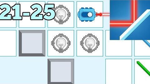 Laser Puzzle - Logic Game Level 21 22 23 24 25 3-Star Android Walkthrough