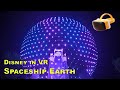 Disney in VR : Ride Spaceship Earth