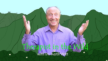 2 Rules for Guys - Dr. Keith Witt - Therapist in the Wild