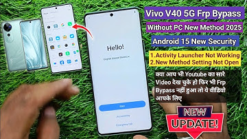 Vivo V40 5G Frp Bypass 2025 Android 15 Activitylauncher Not Working | Without Pc | New Method