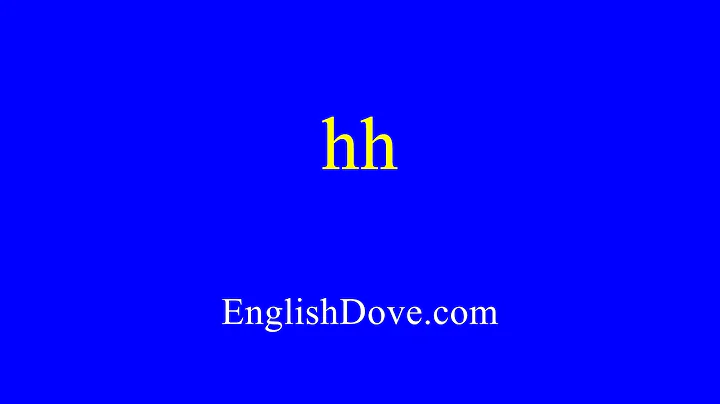 How to pronounce hh in American English.